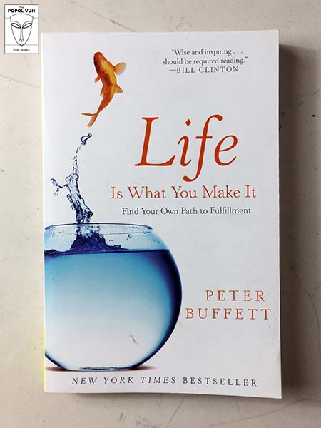 Peter Buffett - Life Is What You Make It